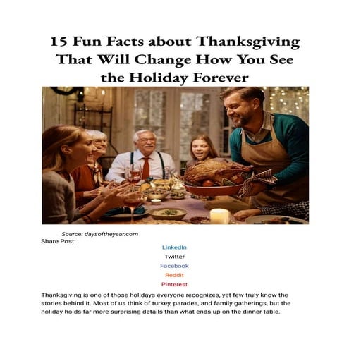 15 Fun Facts about Thanksgiving That Will Change How You See the Holiday Fore...