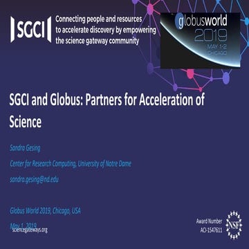 SGCI and Globus: Partners for Acceleration of Science
