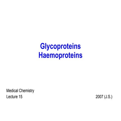 15 glycoproteins _haemoproteins
