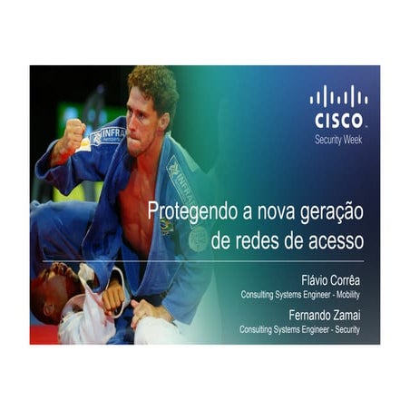 Protegendo a nova geração de redes 