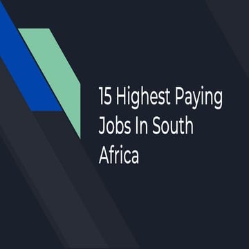 15 Highest Paying Jobs In South Africa | PPTX
