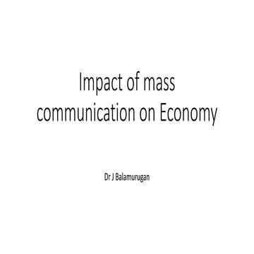 Impact of mass communication on Economy