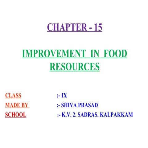  improvement in food resources