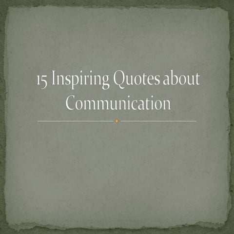 CST - Quotes about Communication | PPTX
