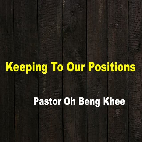 15 Jun 2014: "Keeping to our Positions / Father's Day Message"