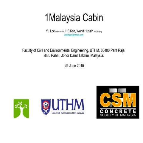 1Malaysia Cabin