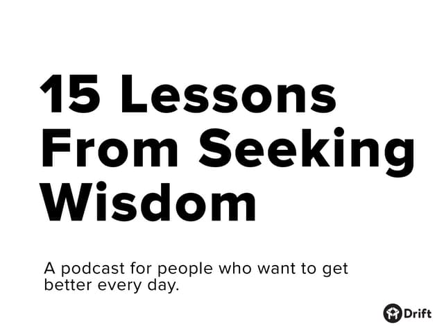15 Lessons From The Seeking Wisdom ...