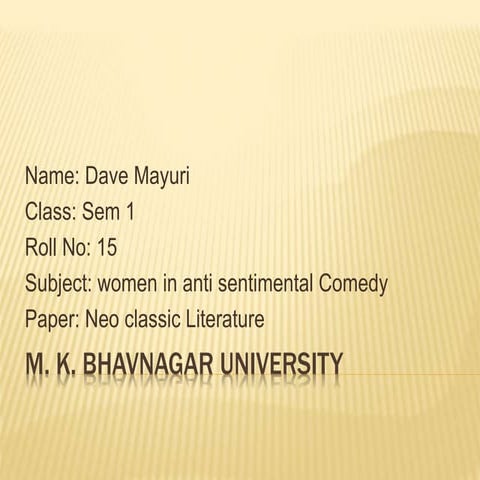 Women in Anti-sentimental comedy