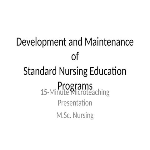 Development and Maintenance of Standard Nursing Education Programs for ...