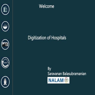 Digitization of Hospitals.