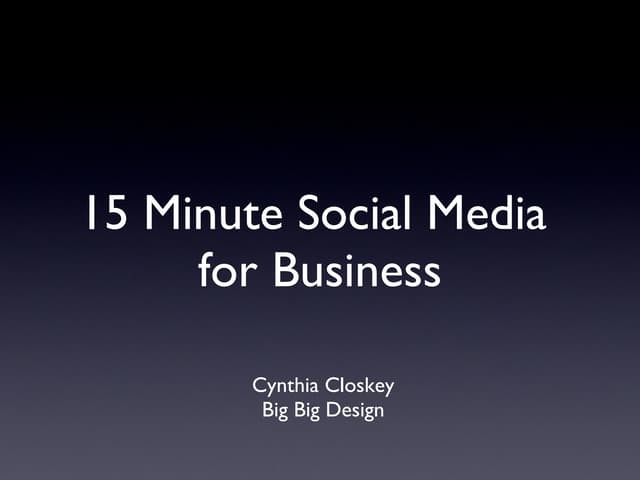 15 Minute Social Media for Business