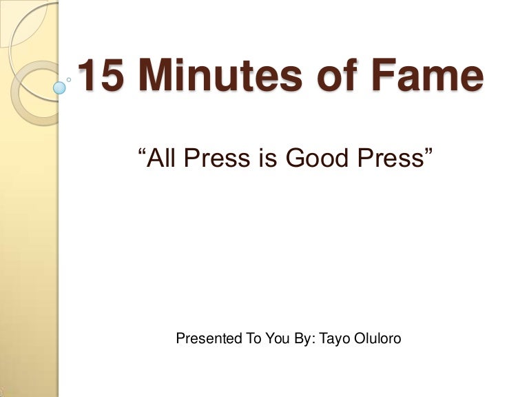 Top Writing: 15 minutes of fame essay essay writing service! 15 minutes of fame essay