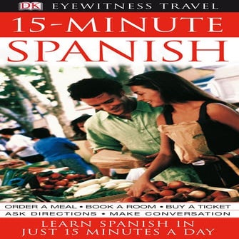 15 minute spanish learn spanish in just 15 minutes a day | PDF
