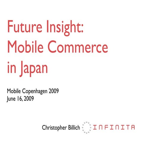 Future Insight: Mobile Commerce in Japan