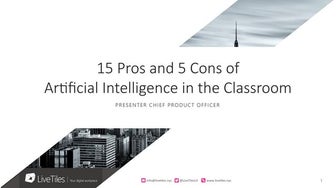 15 Pros and 5 Cons of Artificial Intelligence in the Classroom