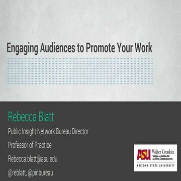 “Marketing Your Work and Engaging Your Audience - Engaging Audiences to Promo...
