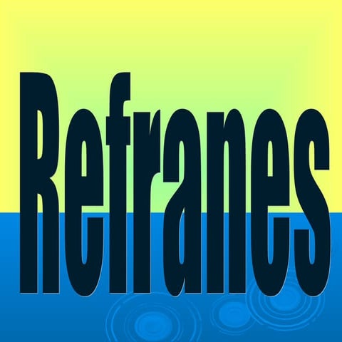 Refranes | PPTX