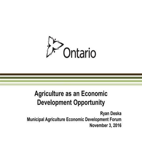 Agriculture as an Economic Development Opportunity - Municipal Ag Ec Dev Foru...