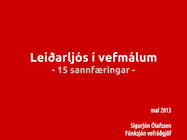 Leiðarljós í vefmálum: 15 sannfæringar