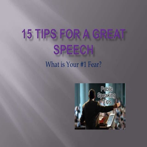 15 Tips For a Great Speech
