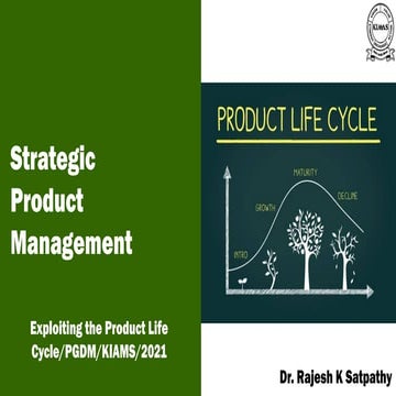 15 Strategic Product Management - Exploiting Product Life Cycle (PLC)