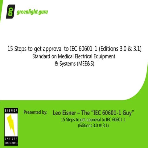 15 Steps to get Approval to IEC 60601-1