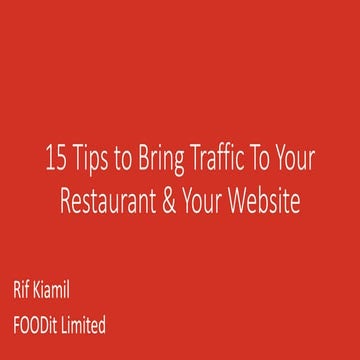 15 tips to bring traffic to your restaurant and your website