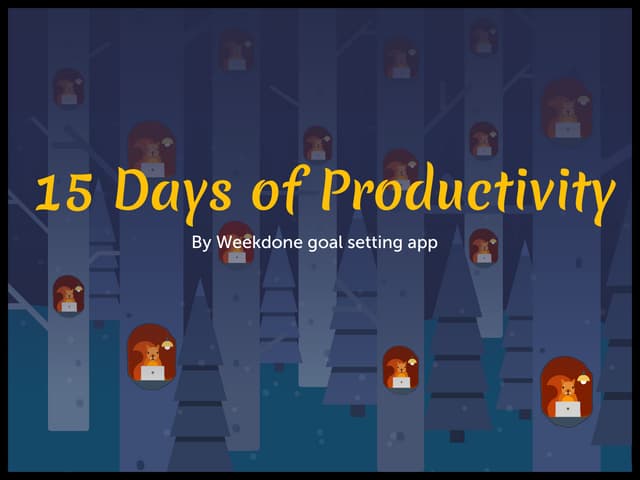 15 Tips to Stay Productive in 2017