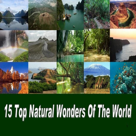 15 Top Natural Wonders Of The World | PPT