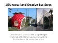 15 unusual and creative bus stops