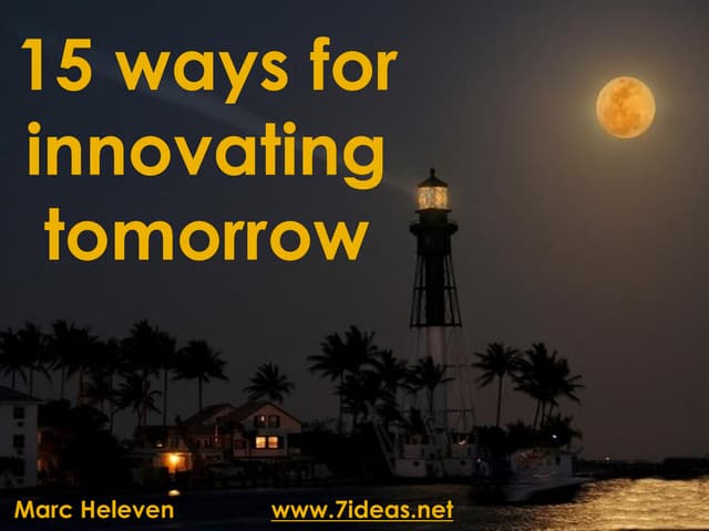 15 ways for innovating tomorrow  