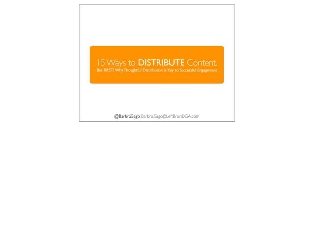 15 ways to distribute content