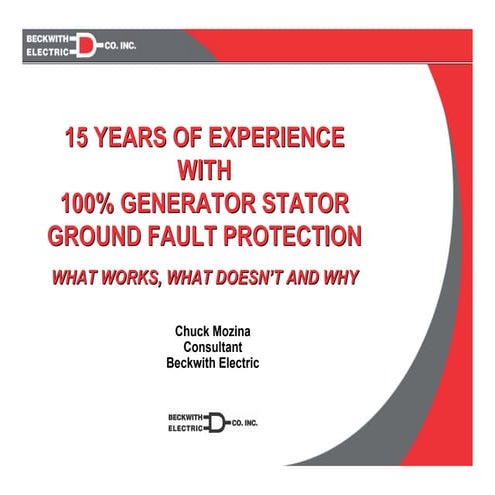 15 years of experience stator ground fault protection