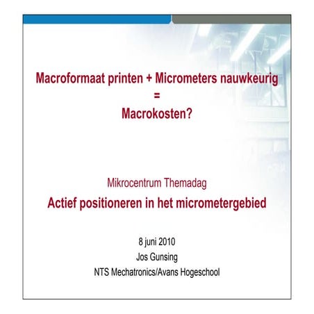 16.00 hr Gunsing - NTS Mechatronics BV