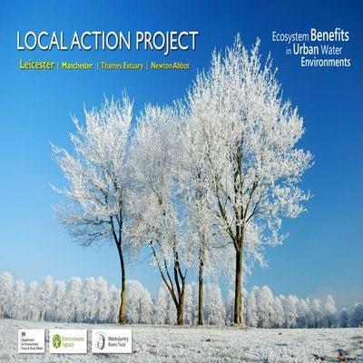 Local Action Project Demo Area: Leicester