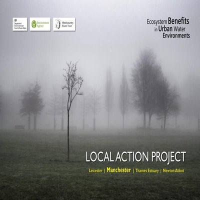 Local Action Project Demo Area: Manchester