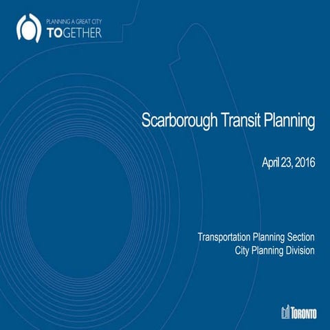 Scarborough Transit Town Hall - April 23, 2016