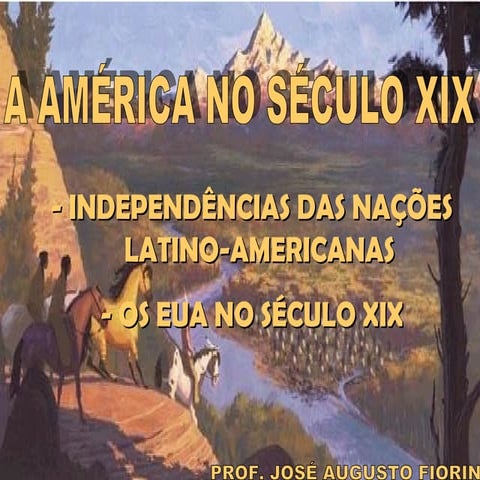 16. a américa no século xix