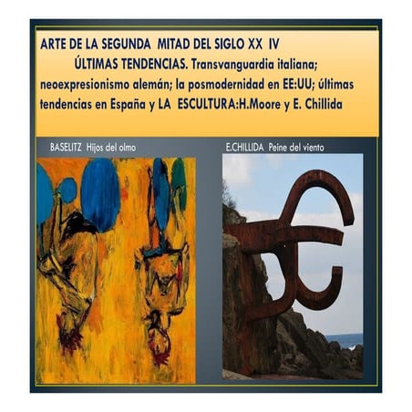 16.4  Arte de la segunda mitad del siglo XX.  Ultimas tendencias