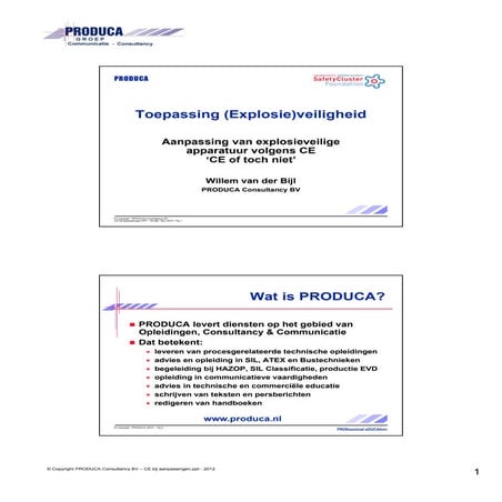 Willem van der Bijl - Produca