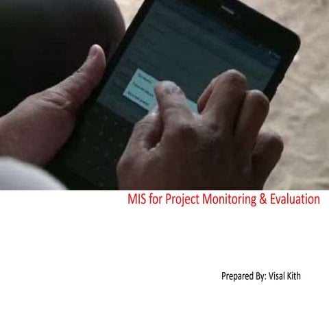 16. MIS for Project Monitoring and Evaluation 