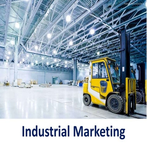 Industrial marketing - Manu Melwin Joy