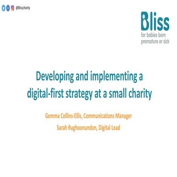 Small charity focus: developing and implementing a digital-first strategy | C...