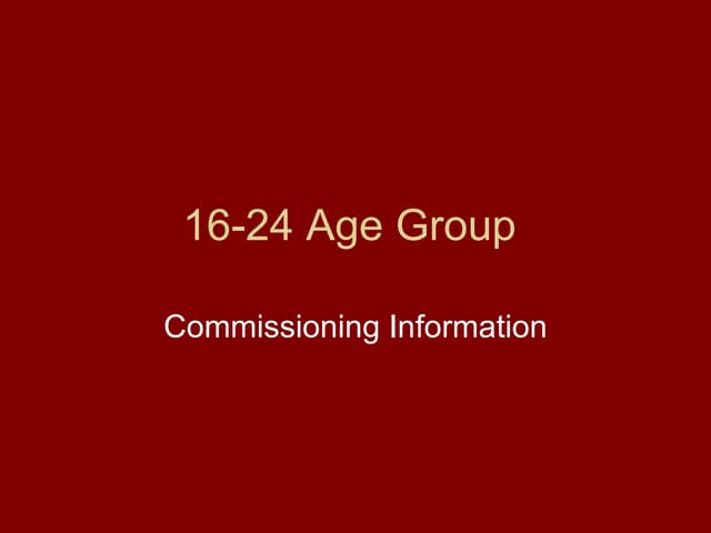 16 24 Age Group