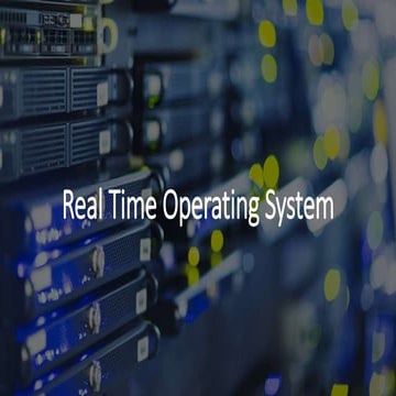 Real Time Operating Systems, Dynamic Precision: Exploring the Realm of ...