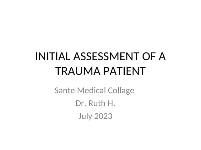 Chapter2 trauma assessment and management | PPT