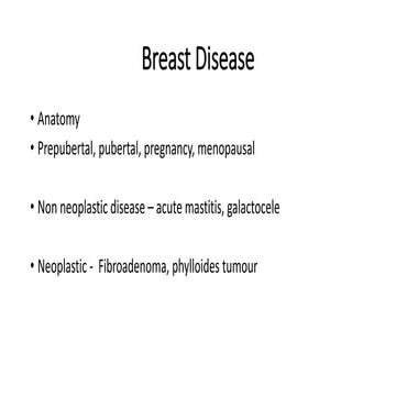 breast pathollogy and physiology for MBBs