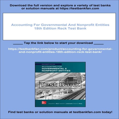 Accounting For Governmental And Nonprofit Entities 18th Edition Reck Test Bank