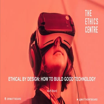 Ethical by Design: How to Build Good Technology