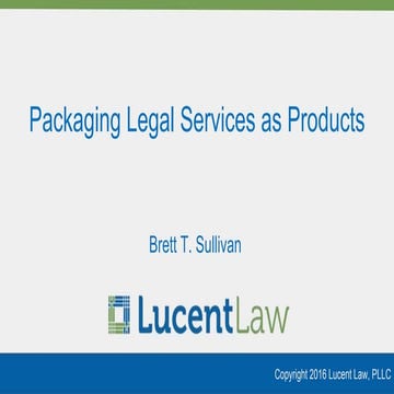 Packaging Legal Services as Products